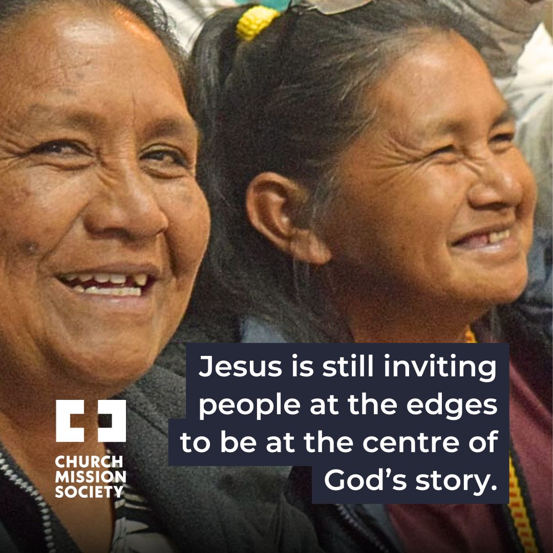 Jesus is still inviting people at the edges to be at the centre of God’s story.