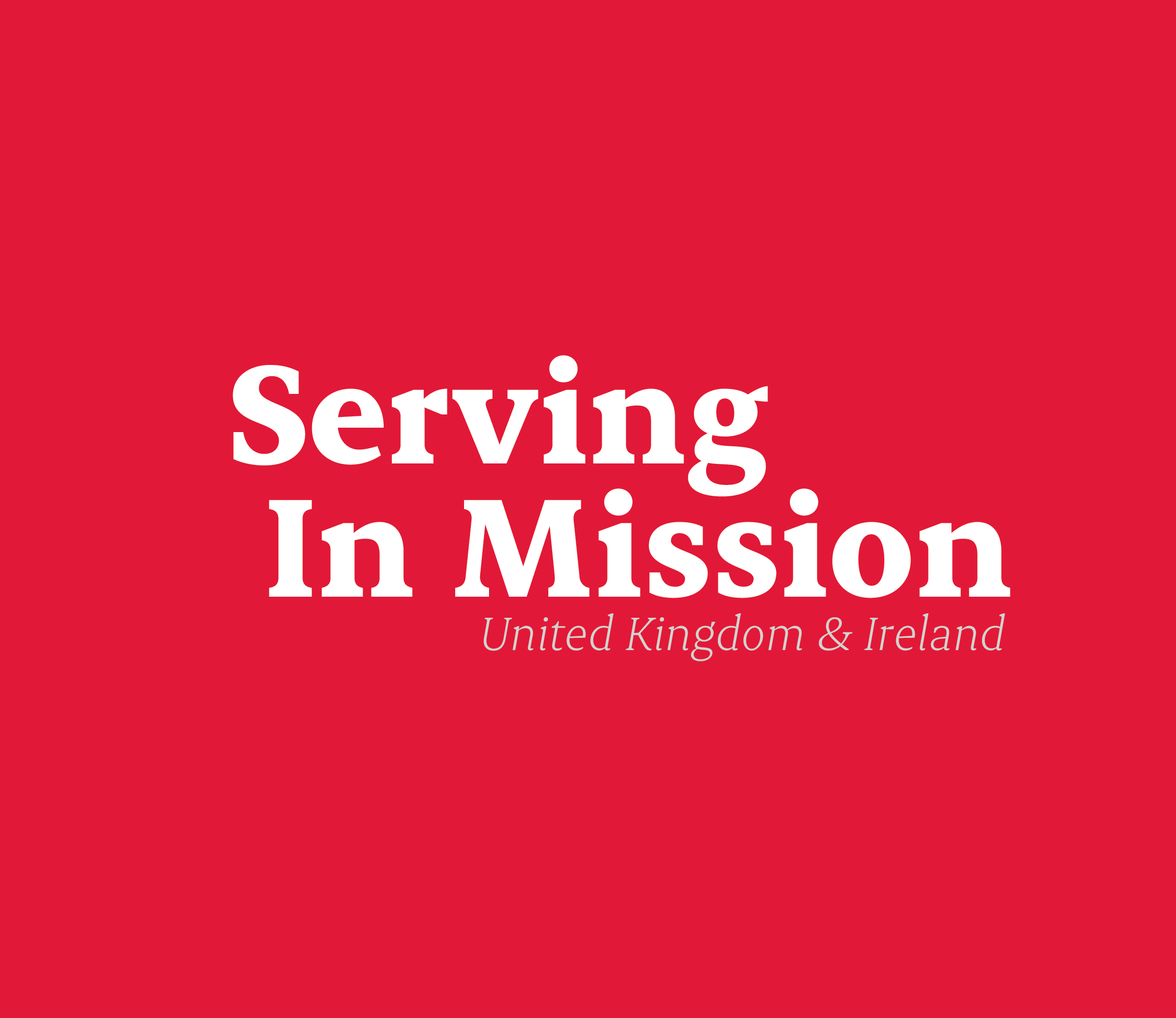Serving in Mission United Kingdom and Ireland