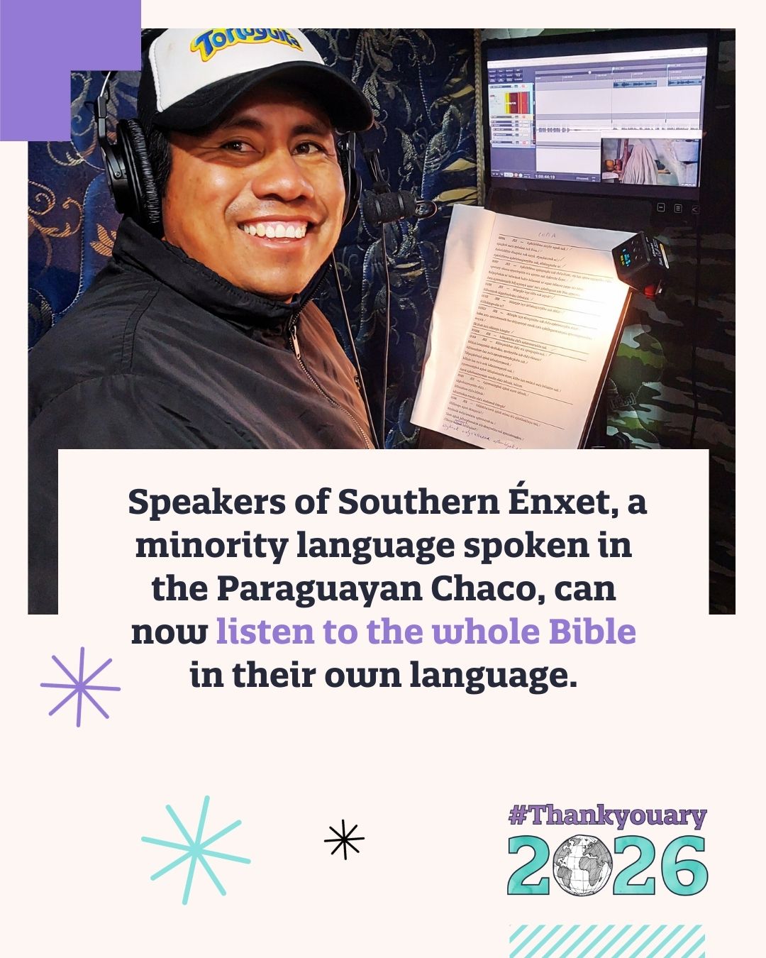 Speakers of Southern Énxet, a minority language spoken in the Paraguayan Chaco, can now listen to the whole Bible in their own language.